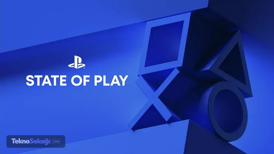 Sony'nin State of Play Etkinliğinde Duyurulan Oyunlar