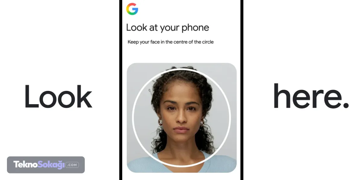 Google hesaplarına girişte yeni dönem: Telefonunuz yoksa bile artık tek bir video selfie ile hesabınızı açabileceksiniz