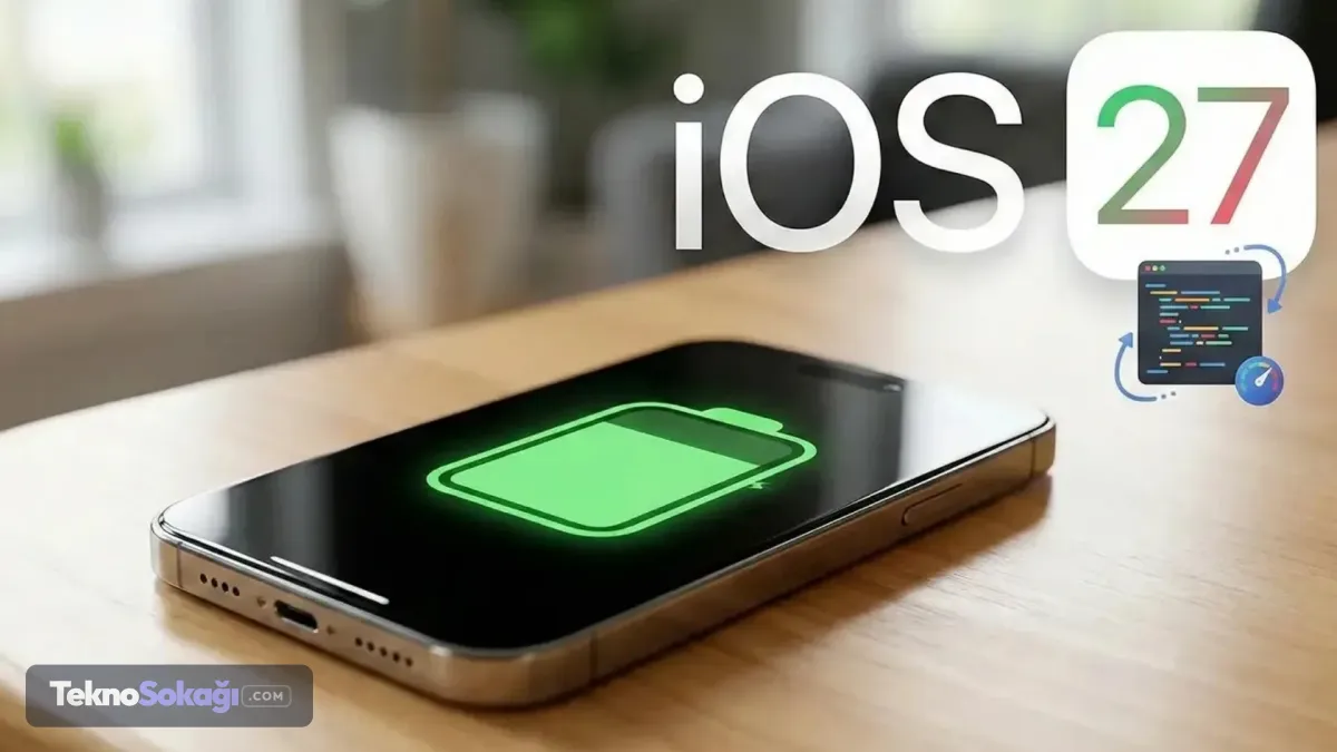 iOS 27 işletim sisteminin geleceği tüm cihazlar ise şöyle:"iPhone 17e, iPhone 17, iPhone 17 Pro, iPhone 17 Pro Max, iPhone Air, iPhone 16e, iPhone 16, iPhone 16 Plus, iPhone 16 Pro, iPhone 16 Pro Max, iPhone 15, iPhone 15 Plus, iPhone 15 Pro, iPhone 15 Pro Max, iPhone 14, iPhone 14 Plus, iPhone 14 Pro, iPhone 14 Pro Max, iPhone 13, iPhone 13 mini, iPhone 13 Pro, iPhone 13 Pro Max, iPhone 12, iPhone 12 mini, iPhone 12 Pro, iPhone 12 Pro Max, iPhone 11, iPhone 11 Pro, iPhone 11 Pro Max, iPhone SE (2. nesil) ve iPhone SE (3. nesil)"