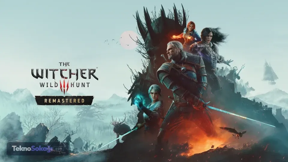 The Witcher 3 Remastered duyuruldu: Büyük değişiklikler geliyor
