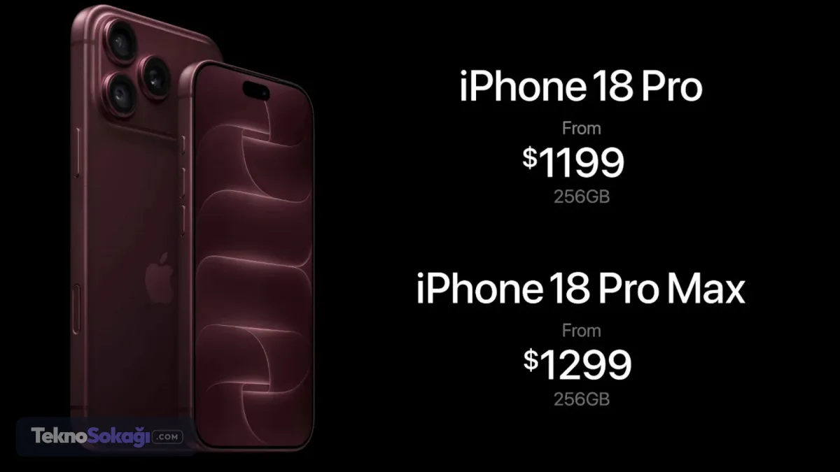 iPhone 18 Pro, iPhone 18 Pro Max ne kadar?iPhone 18 Pro ve iPhone 18 Pro Max'in yurt dışı fiyatları şöyle:iPhone 18 Pro256 GB: 1199 dolar512 GB: 1399 dolar1 TB: 1599 dolariPhone 18 Pro Max256 GB: 1299 dolar512 GB: 1499 dolar1 TB: 1699 dolar2 TB: 2199 dolar